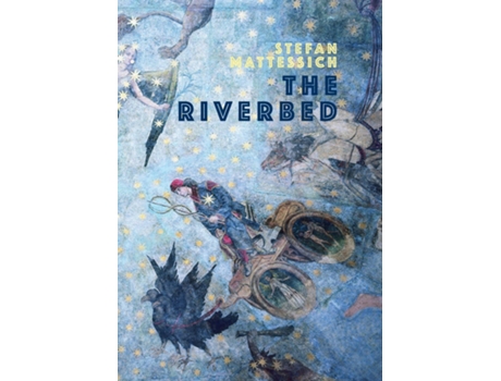 Livro The Riverbed de Stefan Mattessich (Inglês)