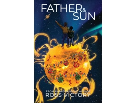 Livro Father Amp Sun De Ross Victory (inglês)