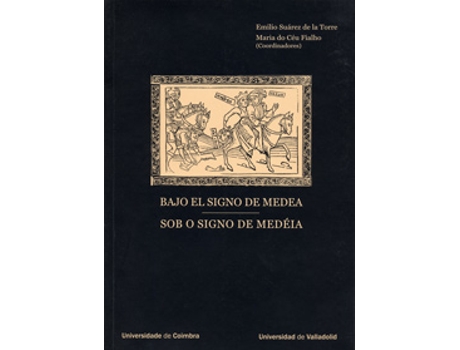 Livro Bajo El Signo De Medea / Sob O Signo De Medéia de Emilio Suarez De La Torre (Espanhol)