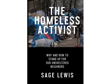 Livro The Homeless Activist de Sage Lewis (Inglês)