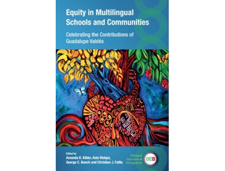 Livro Equity in Multilingual Schools and Communities de Amanda K Kibler, Aída Walqui et al. (Inglês - Capa Dura)