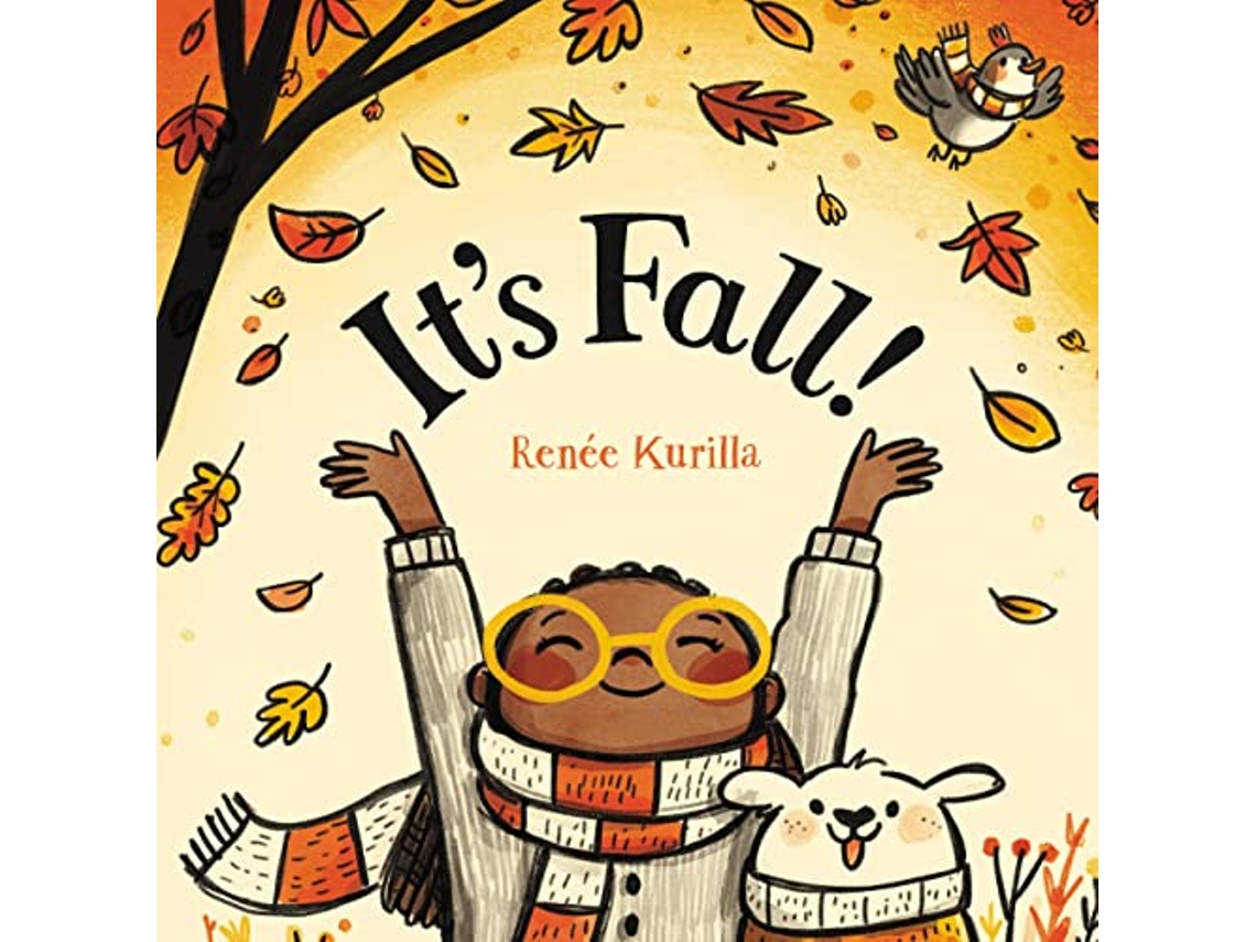 Livro Its Fall! de Renée Kurilla (Inglês - Capa Dura)