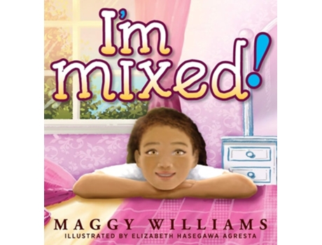 Livro Im Mixed! De Maggy Williams (inglês - Capa Dura)