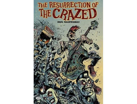 Livro The Resurrection of The Crazed de Paul Wainwright (Inglês)