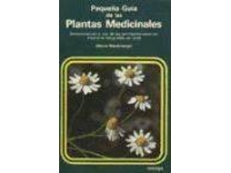 Livro Pequena Guia de Las Plantas Medicinales de Elfrune Wendelberger (Espanhol)