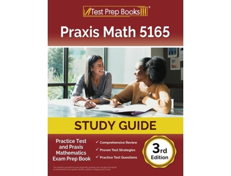 Livro Praxis Math 5165 Study Guide de Lydia Morrison (Inglês)