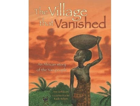 Livro the village that vanished de ann grifalconi (inglês)
