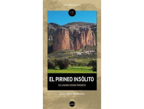 Livro El Pirineo insólito de Ávila Granados, Jesús (Espanhol)
