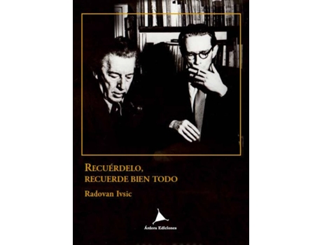 Livro Recuérdelo, Recuerde Bien Todo de Radovan Ivsic (Espanhol)