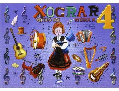 Livro (G).(12).Musica 4º.Prim Xograr Seculo XXI *Galego* de P.Xograr S.Xxi