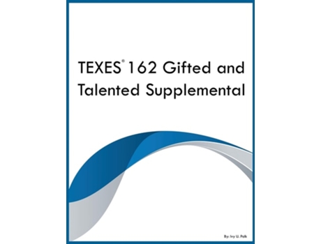 Livro TEXES 162 Gifted and Talented Supplemental de Ivy U Polk (Inglês)