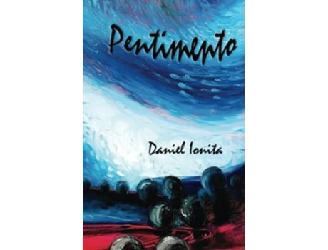Livro Pentimento De Mr Daniel Ionita (inglês)