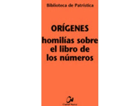 Livro Homilias Sobre Libro De Los Números de Orígenes (Espanhol)