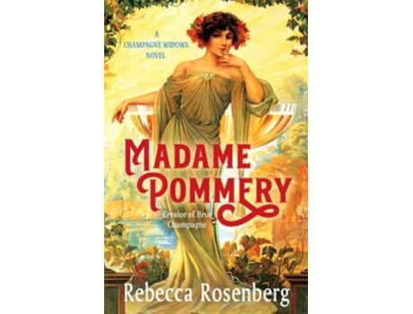 Livro Madame Pommery de Rebecca Rosenberg (Inglês)