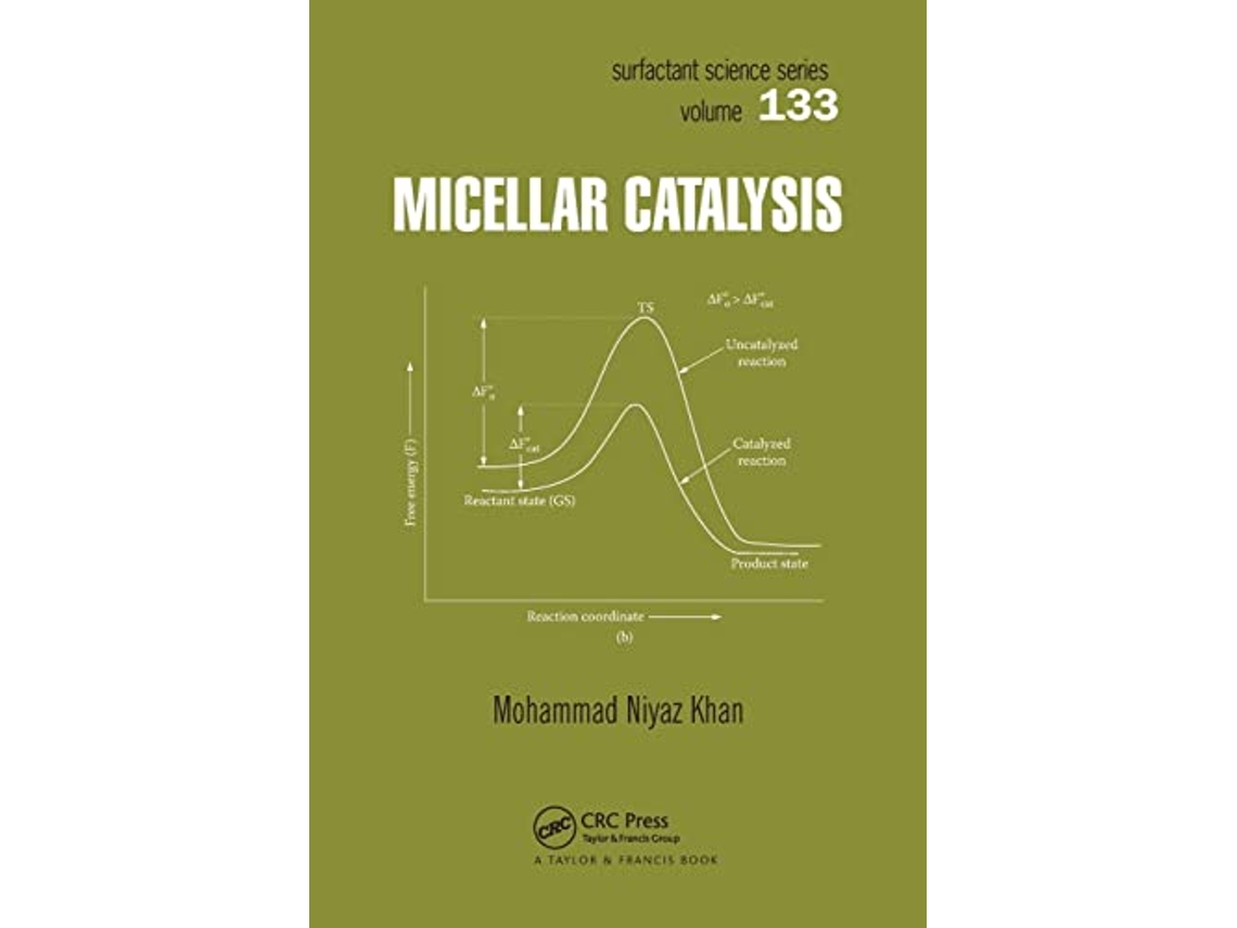 Livro Micellar Catalysis de Mohammad Niyaz Khan (Inglês)