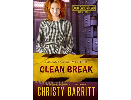 Livro Clean Break Cold Case Squad, 3 de Christy Barritt (Inglês)