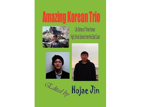 Livro Amazing Korean Trio de Jin, Hojae et al. (Inglês - Capa Dura)