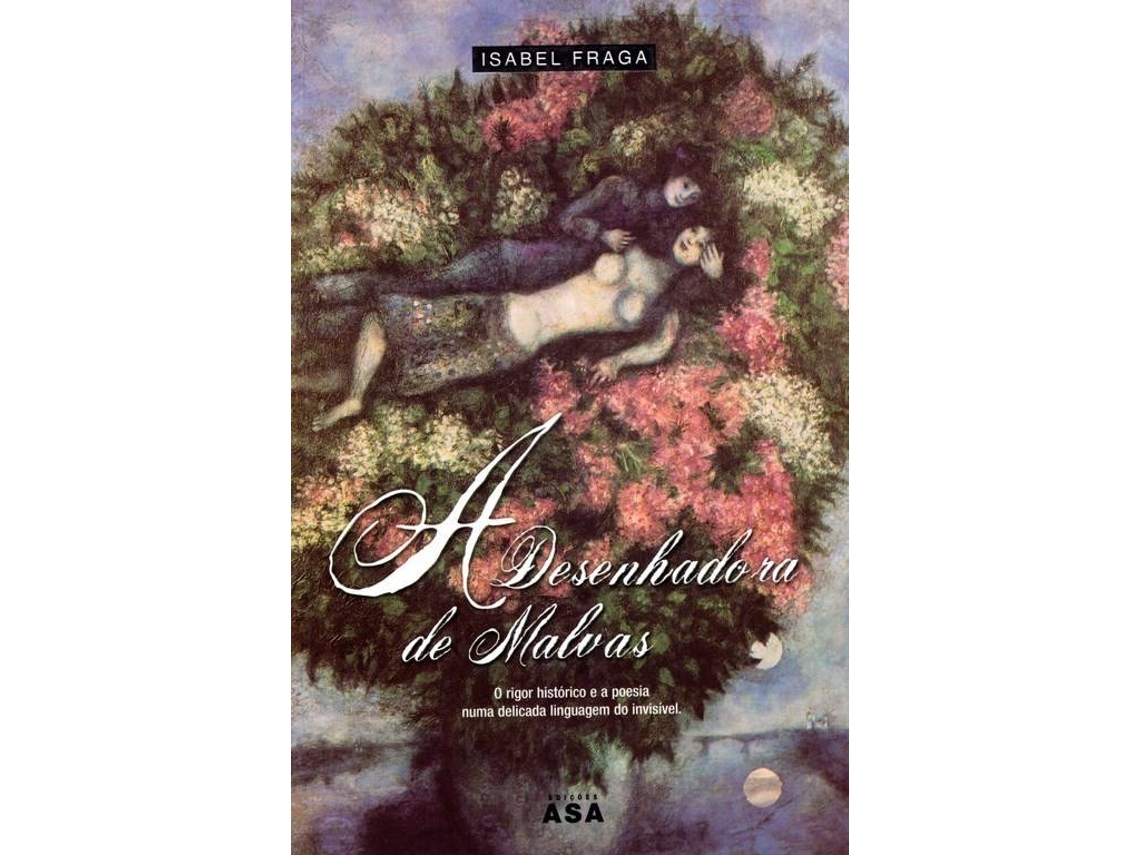 Livro A Desenhadora De Malvas de Isabel Fraga (Português)