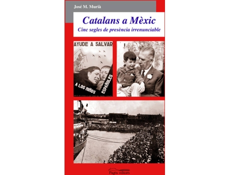 Livro Catalans A Mèxic de José Muriá (Catalão)