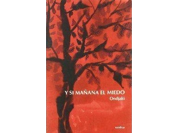 Livro Y Si Mañana El Miedo de Ondjaki (Espanhol)