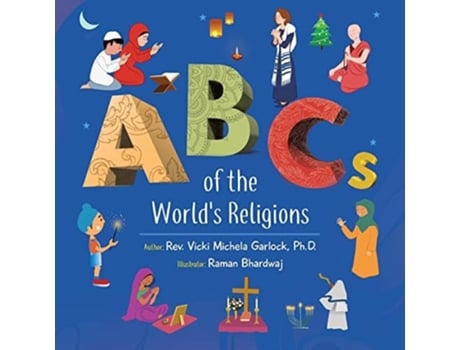 Livro Abcs Of The Worlds Religions De Rev Vicki Michela Garlock (inglês)