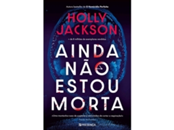 Livro Ainda Não Estou Morta de Holly Jackson (Português)