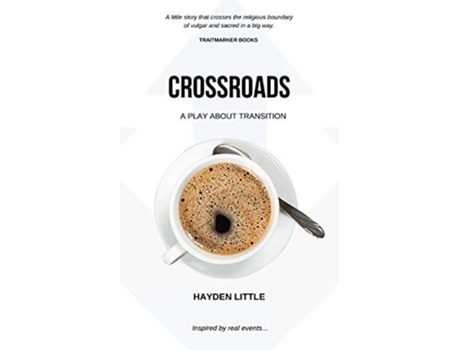 Livro Crossroads A Novel About Transition De Hayden Little (inglês)