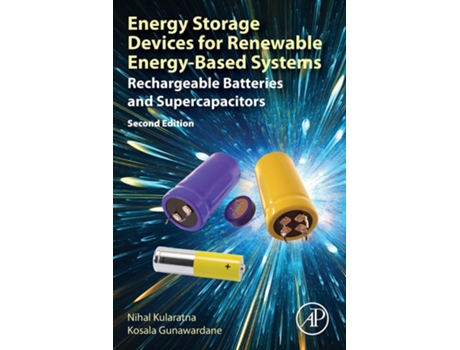 Livro Energy Storage Devices For Renewable Energy-Based Systems de Nihal Kularatna (Inglés)