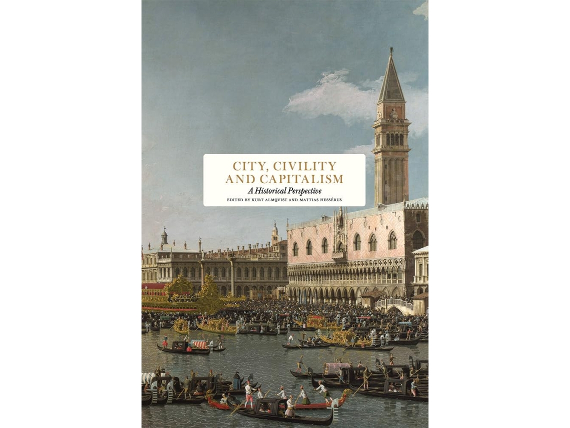 Livro City, Civility and Capitalism de Kurt Almqvist (Inglês - Capa Dura)