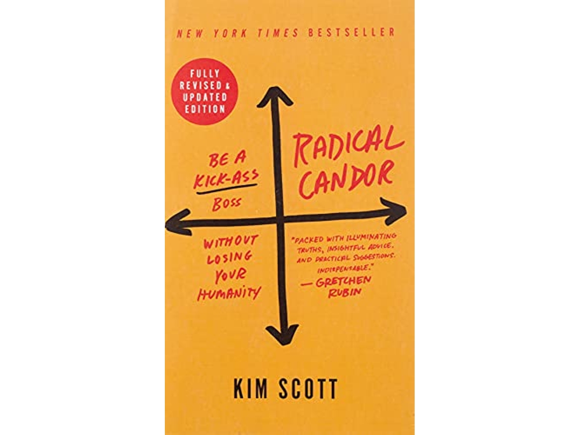 Livro Radical Candor Fully Revised Updated Edition de Kim Scott (Inglês)
