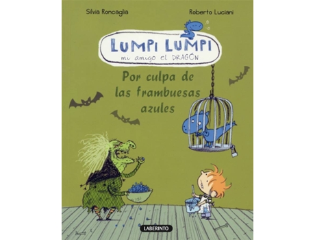 Livro Por Culpa De Las Frambuesas Azules de Roberto Luciani, Silvia Roncaglia (Espanhol)