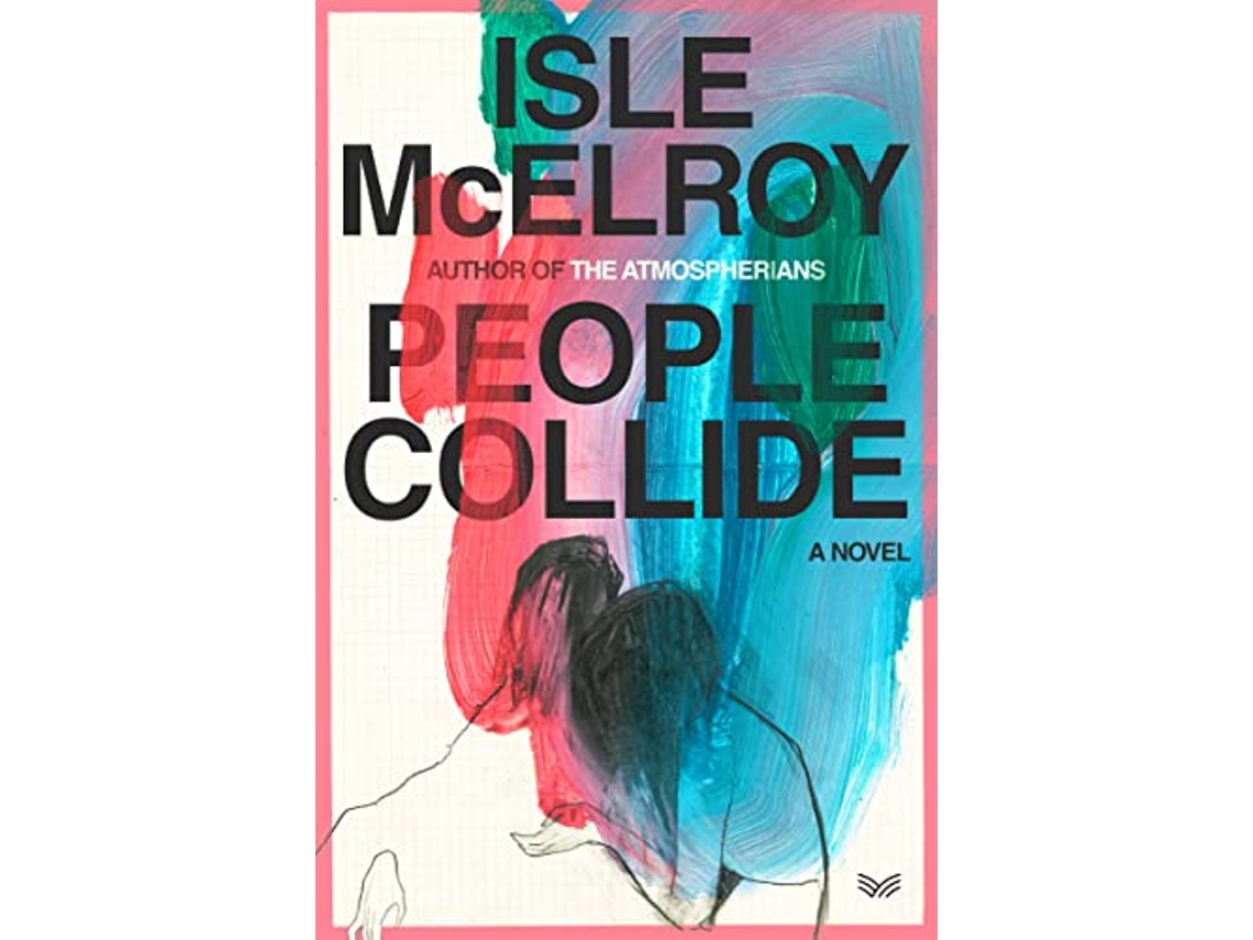 Livro People Collide de Isle Mcelroy (Inglês - Capa Dura)