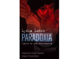 Livro Paradoxia de Lydia Lunch (Espanhol)