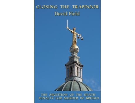 Livro Closing The Trapdoor De David Field (inglês)