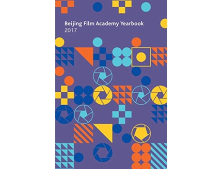Livro Beijing Film Academy Yearbook 2017 de Journal Of Beijing Film Academy (Inglês - Capa Dura)