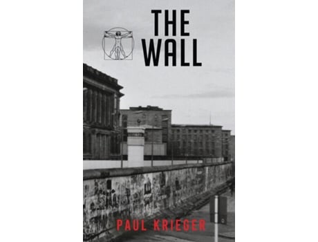 Livro The Wall de Paul Krieger (Inglês)