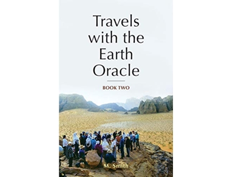 Livro Travels with the Earth Oracle Book Two de M Smith (Inglês)