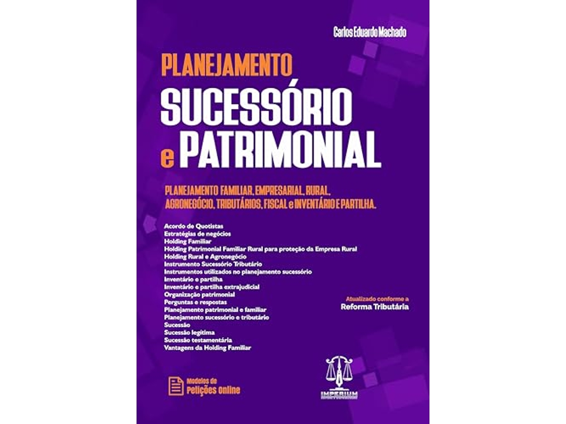 Livro Planejamento Sucessório E Patrimonial De Carlos Eduardo Machado (português Do Brasil)