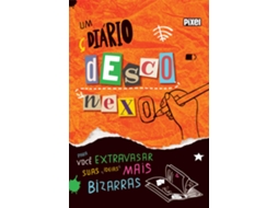 Livro Um Diário Desconexo Para Você Extravasar Suas Ideias Mais Bizarras de Editora Pixel (Português)