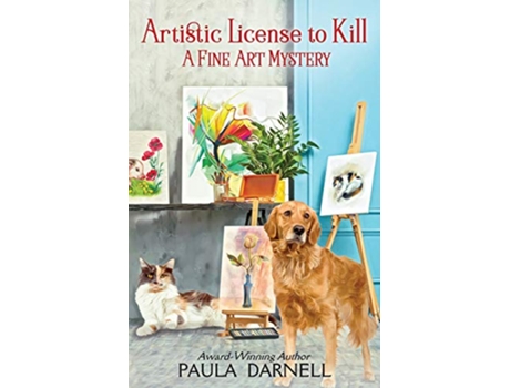 Livro Artistic License to Kill A Fine Art Mystery de Paula Darnell (Inglês)