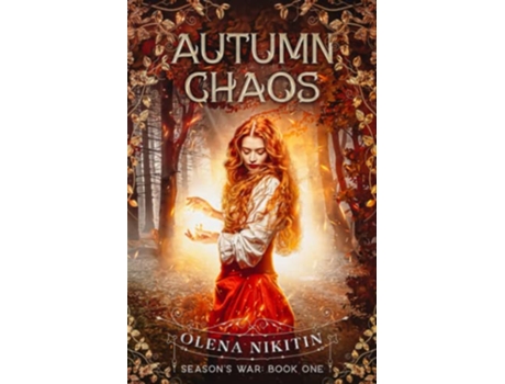 Livro Autumn Chaos Epic Fantasy RomanceSteamy Seasons War de Olena Nikitin (Inglês)