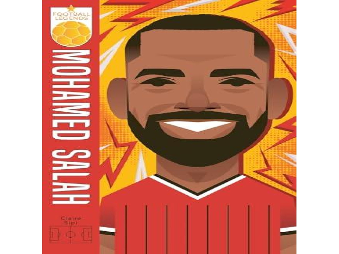 Livro Football Legends Mo Salah de Claire Sipi (Inglês)