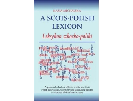 Livro A Scots-polish Lexicon De Kasia Michalska (inglês)