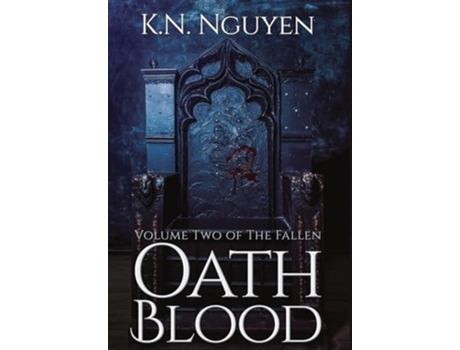 Livro Oath Blood De K N Nguyen (inglês - Capa Dura)