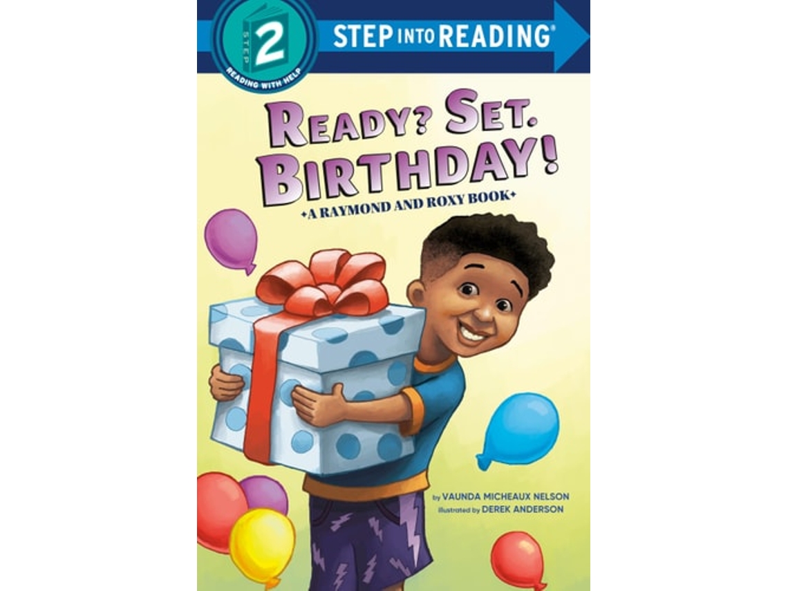 Livro Ready? Set. Birthday! de Vaunda Micheaux Nelson (Inglês)