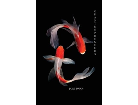 Livro Grantrepreneurs de Jake Swan (Inglês)