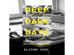 Livro Deep Dark Data de Alison Cool (Inglês)