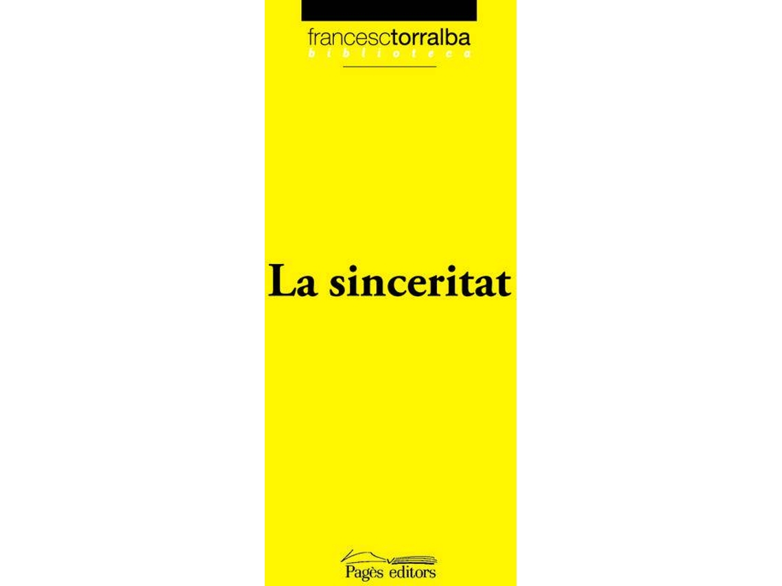 Livro La Sinceritat de Francesc Torralba