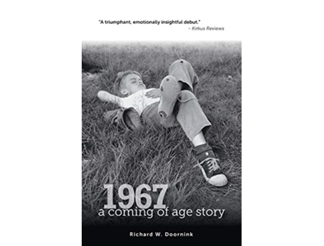 Livro 1967 a coming of age story de Richard Doornink (Inglês)