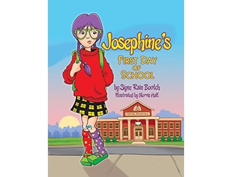 Livro Josephines First Day of School de Signe Rain Boutch (Inglês)